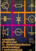 Symbole graficzne w elektrotechnice elektronice i automatyce