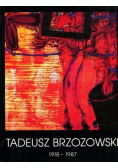 Tadeusz Brzozowski 1918 - 1987