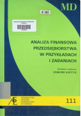 Analiza przedsiębiorstwa W Przykładach I Zadaniach