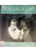 Holocaust Ludzie dokumenty pamięć