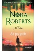 Aż po grób
