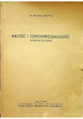 Miłość i odpowiedzialność studium etyczne