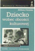 Dziecko wobec obcości kulturowej