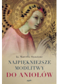 Najpiękniejsze modlitwy do aniołów