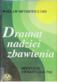 Dramat nadziei zbawienia