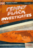 Angielski kryminał z ćwiczeniami Penny Black Investigates Poziom A2-B1