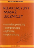 Relaksacyjny masaż leczniczy