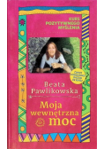 Moja wewnętrzna moc
