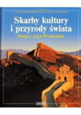 Skarby kultury i przyrody świata Rosja i Azja Wschodnia