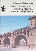 Most i Wiadukt Księcia Józefa Poniatowskiego