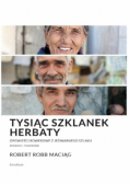 Tysiąc szklanek herbaty
