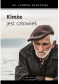 Kimże jest człowiek?