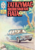 Kapitan Żbik Zatrzymać niebieskiego fiata Część 3