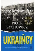 Ukraińcy. Opowieści niepoprawne politycznie