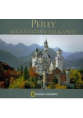 Perły architektury pałacowej