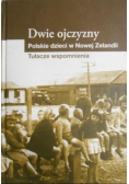 Dwie ojczyzny Polskie dzieci w Nowej Zelandii