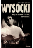 Między słowem a sławą. Wspomnienia