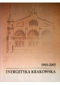 Energetyka krakowska 1905  2005