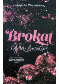 Gra świateł Tom 1 Brokat