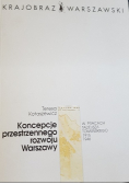 Koncepcje przestrzennego rozwoju Warszawy