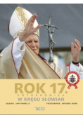 Rok 17 Fotokronika W kręgu Słowian