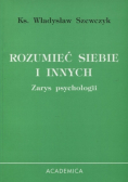 Rozumieć siebie i innych