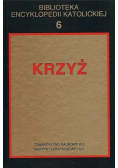 Biblioteka encyklopedii katolickiej Tom 6 krzyż