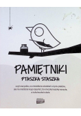 Pamiętniki Ptaszka Staszka
