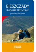 Bieszczady i Pogórze Przemyskie