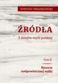 Źródła z dziejów myśli polskiej Tom II
