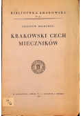 Krakowski cech mieczników 1937 r.