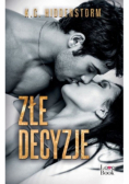 Złe decyzje
