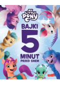 My Little Pony Bajki 5 minut przed snem