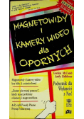 Magnetowidy i kamery wideo dla opornych