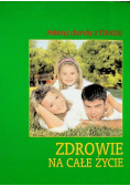 Zdrowie na całe życie