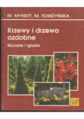 Krzewy i drzewa ozdobne liściaste i iglaste