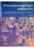 Otorynolaryngologia praktyczna Tom 2
