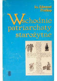 Wschodnie patriarchaty starożytne