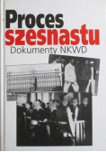 Proces szesnastu. Dokumenty NKWD