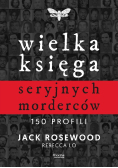 Wielka księga seryjnych morderców