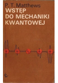 Wstęp do mechaniki kwantowej