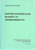 Wartości egzystencjalne młodzieży lat dziewięćdziesiątych