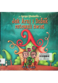 Jak Arni i Dobek ratowali świat