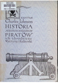 Historia najsłynniejszych piratów ich zbrodnicze wyczyny i rabunki