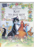 Bajki z wiejskiego podwórka Kot to jest kot