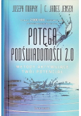 Potęga podświadomości 2.0
