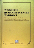 W świecie humanistycznych wartości