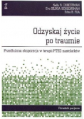 Odzyskaj życie po traumie.Przedłużona..nastolatków