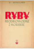 Ryby słodkowodne i morskie