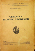 Ceramika techniki produkcji